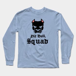 PitBull Squad Long Sleeve T-Shirt